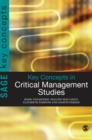 Key Concepts in Critical Management Studies - Book