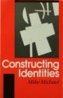 Constructing Identities : The Social, the Nonhuman and Change - eBook