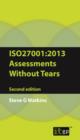ISO27001:2013 Assessments Without Tears - eBook