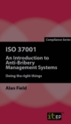 ISO 37001 : An Introduction to Anti-Bribery Management Systems - eBook