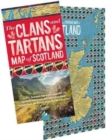 The Clans and Tartans Map of Scotland : Folded, with Cover - A colourful, illustrated map of clan lands with 150 registered clan tartans, plus information about Highland Dress, the story of tartan, an - Book
