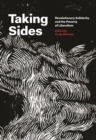 Taking Sides : Revolutionary Solidarity and the Poverty of Liberalism - eBook
