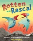 Rotten and Rascal - Book