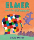 Elmer and the Stranger - eBook