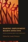 Making Employment Rights Effective : Issues of Enforcement and Compliance - Book