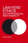Lawyers’ Ethics and Professional Responsibility - Book