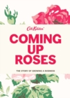 Coming Up Roses : The Story of Growing a Business - eBook