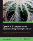 OpenCV 2 Computer Vision Application Programming Cookbook - eBook