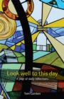 Look Well to This Day - eBook