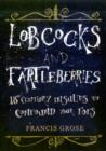 Lobcocks and Fartleberries : 18th-Century Insults to Confound Your Foes - Book
