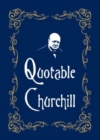 Quotable Churchill - Book