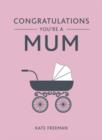Congratulations You're a Mum - Book