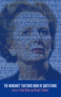 The Margaret Thatcher Book of Quotations - eBook