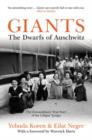 Giants : The Dwarfs of Auschwitz - Book
