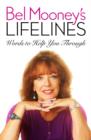 Bel Mooney's Lifelines : Words to Help You Through - Book