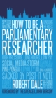 How to Be a Parliamentary Researcher - eBook