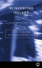 Reinventing Ireland : Culture, Society and the Global Economy - eBook