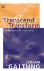 Transcend and Transform : An Introduction to Conflict Work - eBook