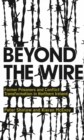 Beyond the Wire : Former Prisoners and Conflict Transformation in Northern Ireland - eBook
