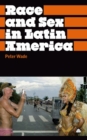 Race and Sex in Latin America - eBook