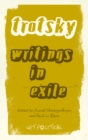 Leon Trotsky : Writings in Exile - eBook