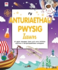 Fy Anturiaethau Pwysig Iawn - Book