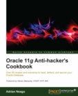 Oracle 11g Anti-hacker's Cookbook - eBook