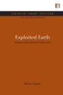 Exploited Earth : Britain's aid and the environment - Book