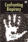 Confronting Biopiracy : Challenges, Cases and International Debates - Book