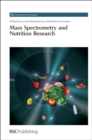 Mass Spectrometry and Nutrition Research - eBook
