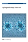 Hydrogen Storage Materials : Faraday Discussions No 151 - Book