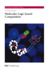Molecular Logic-based Computation - eBook