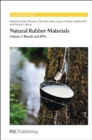 Natural Rubber Materials : Volume 1: Blends and IPNs - Book