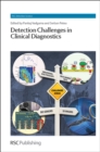 Detection Challenges in Clinical Diagnostics - Book