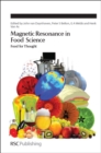 Magnetic Resonance in Food Science : Food for Thought - Book