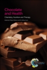 Chocolate and Health : Chemistry, Nutrition and Therapy - Book