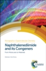 Naphthalenediimide and its Congeners : From Molecules to Materials - Book