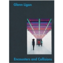Glenn Ligon: Encounters and Collisions - Book