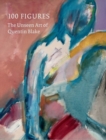 100 Figures: The Unseen Art of Quentin Blake - Book