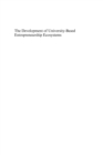 Development of University-Based Entrepreneurship Ecosystems : Global Practices - eBook