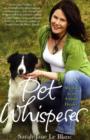 The Pet Whisperer : My Life as an Animal Healer - Book