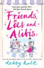 Friends, Lies and Alibis - eBook