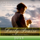 Daily Praise : July - eAudiobook