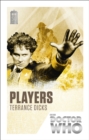 Doctor Who: Players : 50th Anniversary Edition - Book
