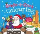 Santa is Coming to Cork Colouring Book - Book