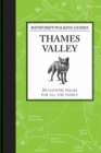Batsford's Walking Guides: Thames Valley - eBook
