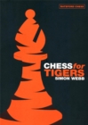 Chess for Tigers - eBook