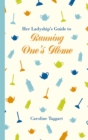 Her Ladyship's Guide to Running One's Home - Book