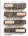 Mixed Media Textile Art in Three Dimensions - Book