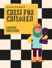 The Batsford Book of Chess for Children New Edition : Beginner's chess for kids - Book